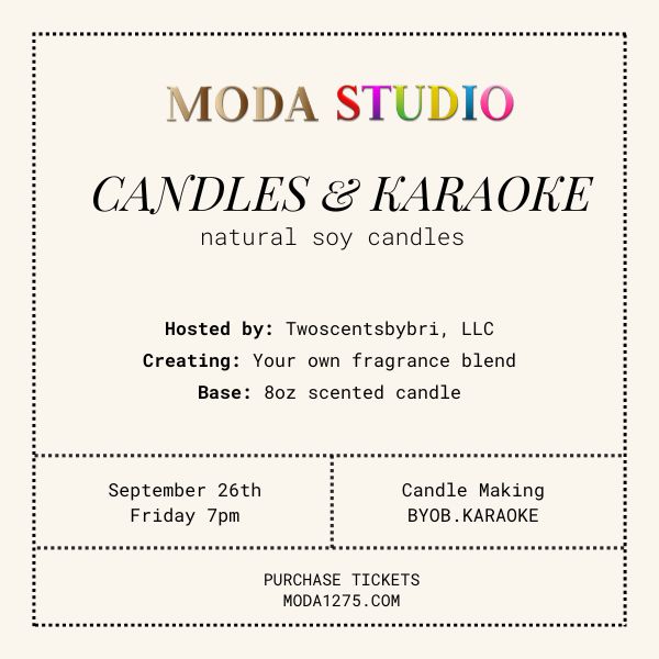 Candle Making w/Karaoke Friday Sept. 26th 7pm