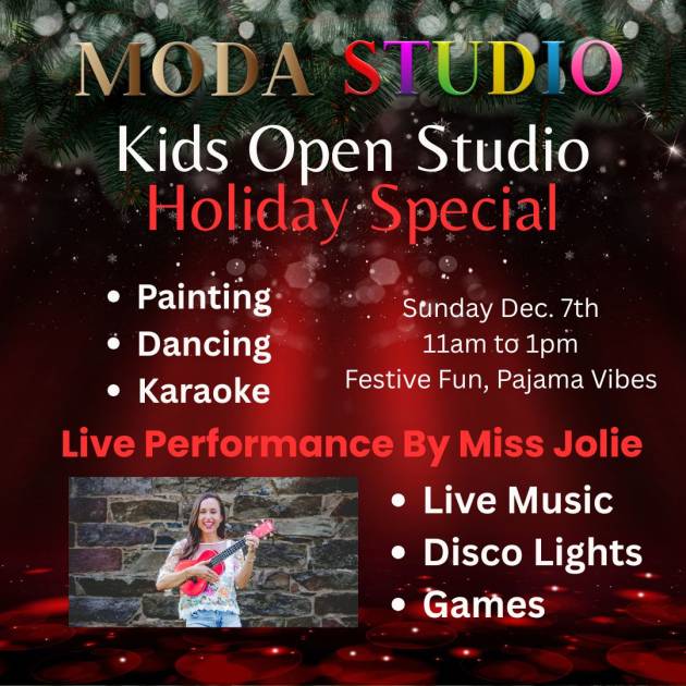 MISS JOLIE KIDS OPEN STUDIO Holiday Special Sunday 12/7 11am to 1pm